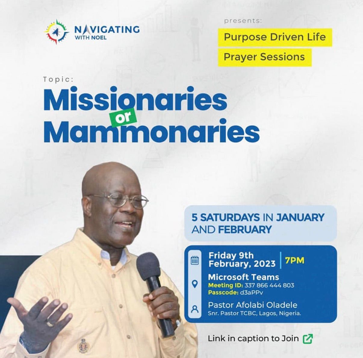 Purpose Driven Life Prayer Sessions Missionaries or Mammonaries